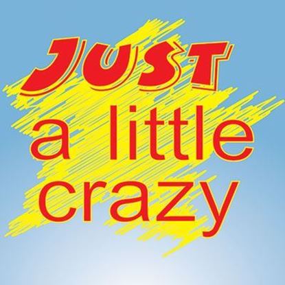 just-a-little-crazy