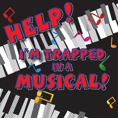 help-im-trapped-in-a-musical