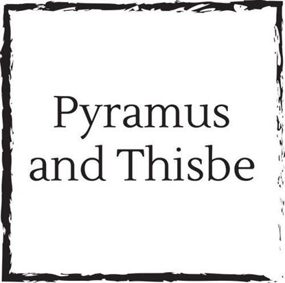 pyramus-and-thisbe