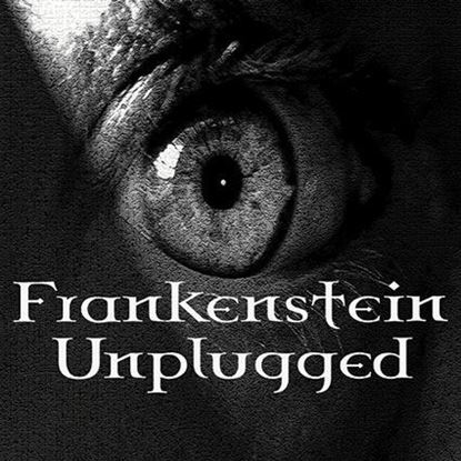 frankenstein-unplugged